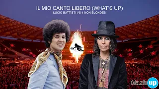 Il mio canto libero (what's up) - Lucio Battisti Vs 4 Non Blondes - Paolo Monti mashup 2023