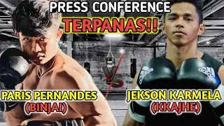 Paris Pernandes VS Jekson Karmela, Siapakah Yang Bakal Menang⁉️|| PRESS CONFERENCE