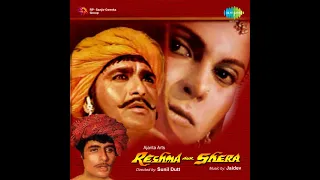 Решма и Шера/Reshma Aur Shera (1971)- Вахида Рехман и Сунил Датт