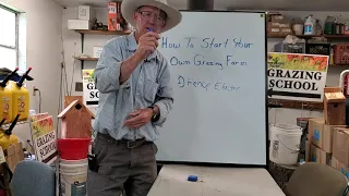 Greg explains how to start your own grazing farm.