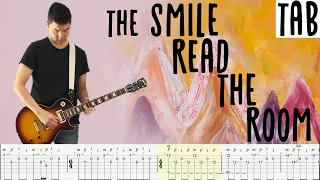 THE SMILE - Read the Room | Guitar Tab | Cover | Lesson | Tutorial