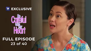 Be Careful With My Heart Full Episode 23 0f 40 | iWantTFC Series