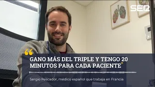 Un médico que se fue de España: "Gano el triple de sueldo"