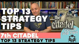 Top 13 Strategy Tips for the 7th Citadel