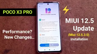 Poco X3 Pro MIUI 12.5.3.0 New Update (Global) | Snapdragon 860 | New Changes 🔥