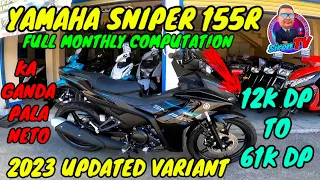 2023 YAMAHA SNIPER 155R | FULL MONTHLY COMPUTATION