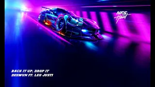 [Need For Speed : Heat Soundtrack] DeeWunn ft. Leo Justi - Back It Up, Drop It