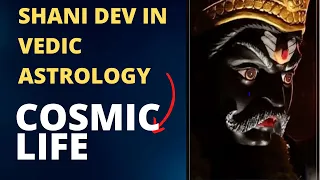 Understanding Saturn - Shani Dev in Vedic Astrology | Cosmic Life