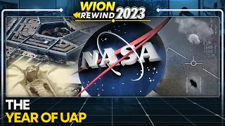 NASA's UFO Report to Mexico’s Alien corpses: What We Learned about aliens in 2023 | WION Rewind 2023