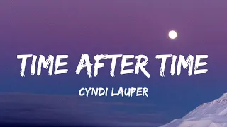 1 Hour |  Cyndi Lauper - Time after time (Lyrics) [from Stranger Things Season 4] Soundtrack  | Lyr