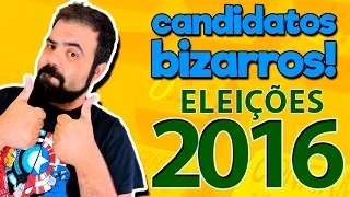 OUTROS 10 CANDIDATOS MUITO ENGRAÇADOS NAS ELEIÇÕES 2016