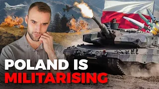 Poland is militarising so fast it’s scary!