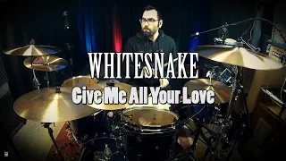 Whitesnake - Give Me All Your Love Drum Cover