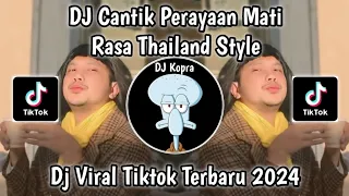 DJ KALA MATA TELAH MENGHUNUSKAN { DJ CANTIK PERAYAAN MATI RASA THAILAND STYLE } VIRAL TIKTOK 2024❕