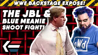 The TRUE STORY Behind JBL And Blue Meanie's WWE SHOOT FIGHT! | WWE Backstage Exposé