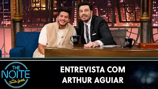 Entrevista com Arthur Aguiar | The Noite (19/04/23)