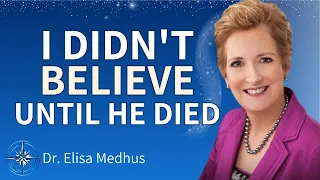I Found My Son In The Afterlife | Dr. Elisa Medhus