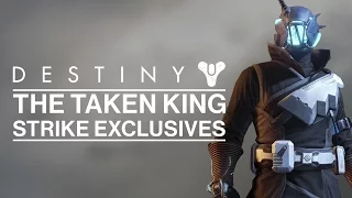 Destiny - The Taken King - All Strike Exclusive Loot