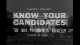 Reel America: "Know Your Candidates" - 1964 Universal News