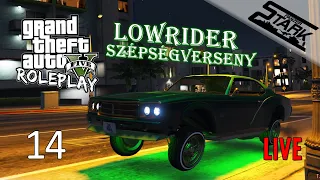 GTA 5 RolePlay - 14.Rész (LowRider Szépségversenyre Megyünk) - Stark LIVE /NF