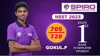 SPIRO NEET UG 2023 TN TOPPER | GOKUL P | 705/720 | STATE FIRST | SUCCESS STORIE'S | NEET 2023