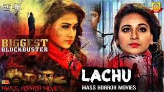 LAACHU (2022) Exclusive Tamil Dubbed Full Horror Movie | Jayathi, Tejdilip, Tejaswini | New Movie 4K