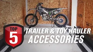 Top 5 Trailer & Toy Hauler Accessories for Securing Your Dirt Bike, ATV and Side X Side