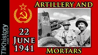 The State of Soviet Artillery on the Eve of Operation Barbarossa WW2 [FIXED]