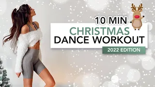 10 MIN CHRISTMAS DANCE WORKOUT (2022 EDITION) | 100% Happiness & Holiday Calorie Burn | Eylem Abaci