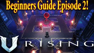 V Rising Beginner Guide Episode 2 | How to build a castle roof | V Rising Gameplay