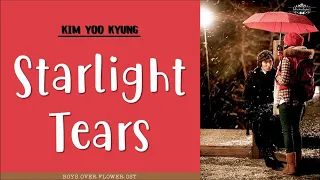 [ENG/ROM/HAN] Kim Yoo Kyung (김유경) - Starlight Tears (별빛 눈물) | Boys Over Flowers (꽃보다 남자) OST