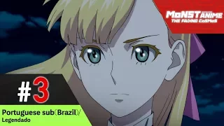 [Ep3] Anime Monster Strike (Legendado pt-br | sub Portuguese - Brazil) [The Fading Cosmos]
