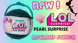 LOL Pearl Surprise Limited Edition New Mermaids LOL Surprise Doll and Lil sister