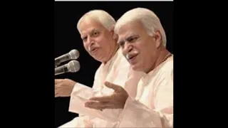 Pt Rajan & Pt Sajan Mishra~ Kalavati, Durga, Bhairavi