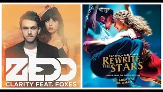 Rewrite The Stars / Clarity MASHUP - Zac Efron, Zendaya ft. Zedd, Foxes