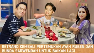 Terharu - Betrand Pertemukan Kembali Ayah Ruben Dan Bunda Sarwendah Untuk Baikan Lagi Satu Rumah