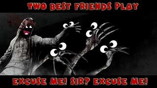 Excuse Me! Two Best Friends Play The Evil Within
