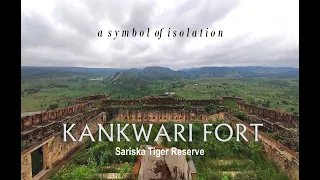 KANKWARI FORT | a symbol of isolation | Sariska Tiger Reserve