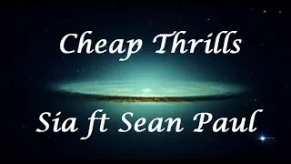 Cheap Thrills - Sia ft Sean Paul (Letra/Lyrics)