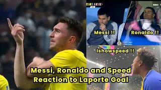 Messi , Ronaldo and Speed reaction to Laporte goal against Inter Miami