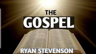 The Gospel - Ryan Stevenson(VIDEO-Lyrics)