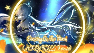 Lightcore ~ Dancing on the Moon (HXLY KXSS Remix)
