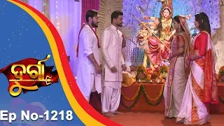 Durga | Full Ep 1218 | 2nd Nov 2018 | Odia Serial - TarangTV