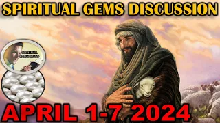 Spiritual Gems Comments for April 1-7 2024