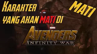 Ternyata mereka akan mati di Avengers Infinity War !! Marvel Theory Indonesia