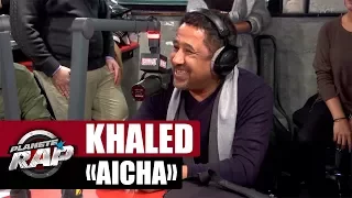Khaled "Aïcha" live acoustique #PlanèteRap