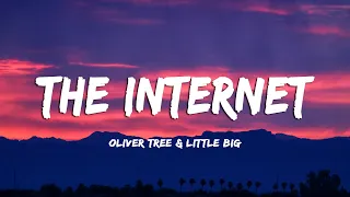 Oliver Tree & Little Big - The Internet (Lyrics/Vietsub)