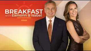 Breakfast with Eamonn & Isabel | Monday 15th May