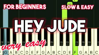 HEY JUDE - THE BEATLES | SLOW & EASY PIANO TUTORIAL