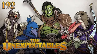 Attack the Darkness | The Unexpectables | Episode 192 | D&D 5e